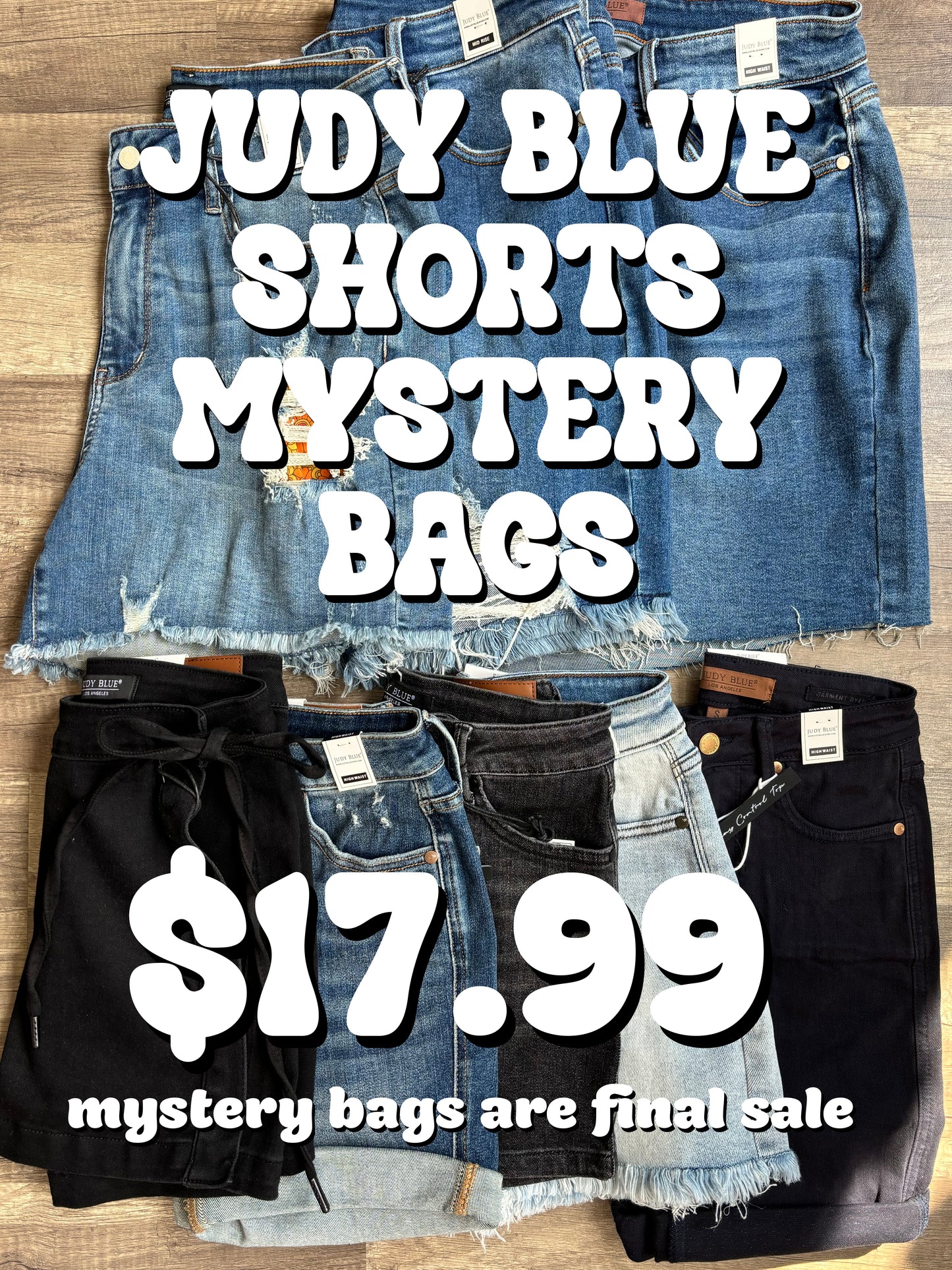 MYSTERY BAG- Judy Blue Shorts //Final Sale