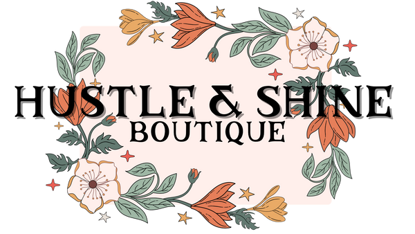 Hustle and Shine Boutique